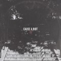 Cause A Riot - III LP (Pre-order)